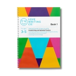 Love Writing Co Handwriting and Alphabet Workbook Book 1: Ages 3-5